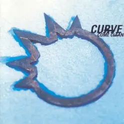 Come Clean by Curve