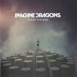 Night Visions by Imagine Dragons