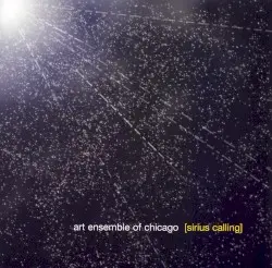 Sirius Calling by Art Ensemble of Chicago