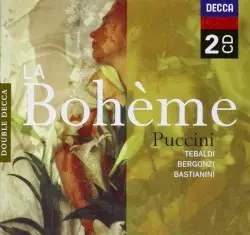 La bohème by Giacomo Puccini; Renata Tebaldi, Carlo Bergonzi, Ettore Bastianini, Orchestra e Coro dell’Accademia Nazionale di Santa Cecilia, Tullio Serafin
