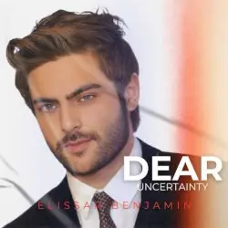 Dear Uncertainty by Elissar Benjamin