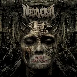 Slave Machine by Nervosa