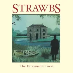 The Ferryman’s Curse by Strawbs
