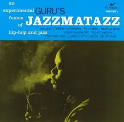 Jazzmatazz, Volume 1 by Guru