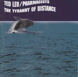 The Tyranny of Distance by Ted Leo/Pharmacists