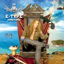 Eurotopia by E-Type