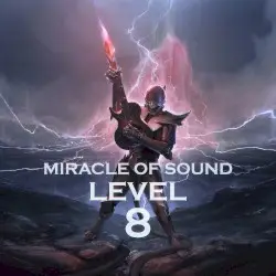 Level 8 by Miracle of Sound