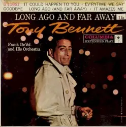 Long Ago and Far Away by Tony Bennett with Frank DeVol and His Orchestra