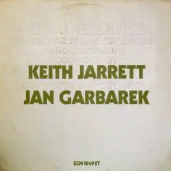 Luminessence by Keith Jarrett, Jan Garbarek