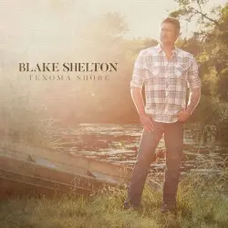 Texoma Shore by Blake Shelton