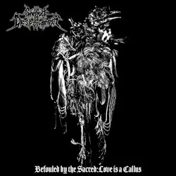 Befouled by the Sacred:Love Is a Callus by Shroud of Despondency
