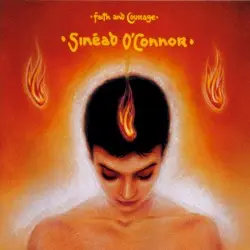 Faith and Courage by Sinéad O’Connor