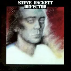 Defector by Steve Hackett