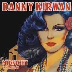 Midnight in San Juan by Danny Kirwan
