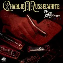 Ace of Harps by Charlie Musselwhite
