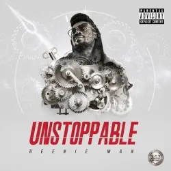 Unstoppable by Beenie Man