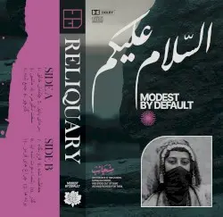 Reliquary by modest by default