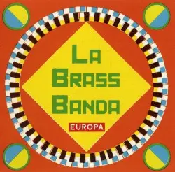 Europa by LaBrassBanda