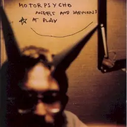 Angels and Daemons at Play by Motorpsycho