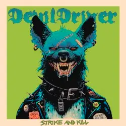 Strike and Kill by DevilDriver