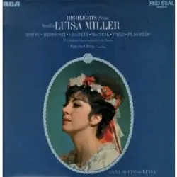 Luisa Miller by Giuseppe Verdi; Anna Moffo, Carlo Bergonzi, Shirley Verrett, Cornell MacNeil, Giorgio Tozzi, Ezio Flagello, RCA Italiana Opera Orchestra, Fausto Cleva
