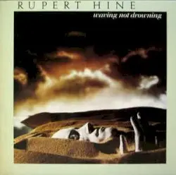 Waving Not Drowning by Rupert Hine