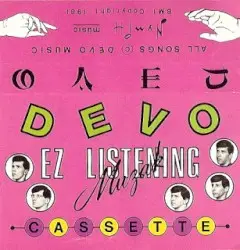 E-Z Listening Muzak by DEVO
