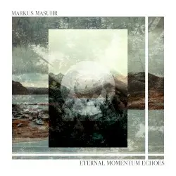 Eternal Momentum Echoes by Markus Masuhr
