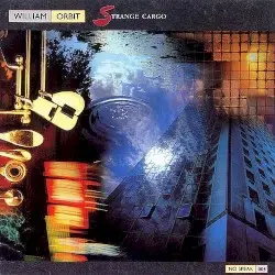 Strange Cargo by William Orbit