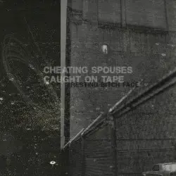Resting Bitch Face by Cheating Spouses Caught on Tape