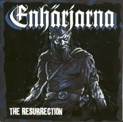 The Resurrection by Enhärjarna