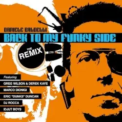 Back to My Funky Side: The Remix by Daniele Baldelli