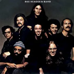Boz Scaggs & Band by Boz Scaggs