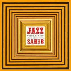 Jazz Sahib by Sahib Shihab