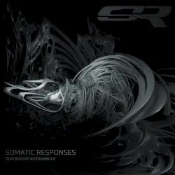 Operational Ambivalence by Somatic Responses