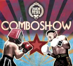 Combo Show by Chancho en Piedra