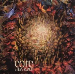 Core by Steve Roach
