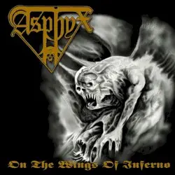 On the Wings of Inferno by Asphyx