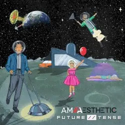 Future Tense by AM Aesthetic