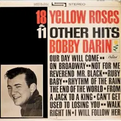 18 Yellow Roses & 11 Other Hits by Bobby Darin