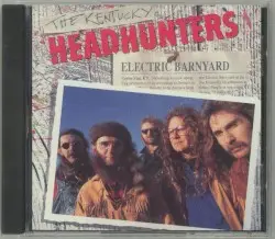 Electric Barnyard by The Kentucky Headhunters