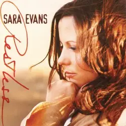 Restless by Sara Evans