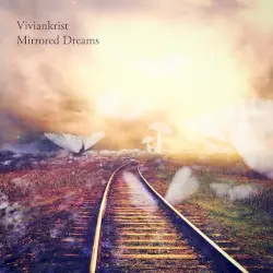 Mirrored Dreams by Viviankrist