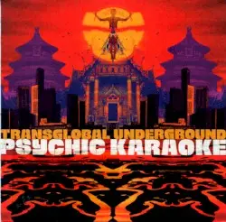Psychic Karaoke by Transglobal Underground