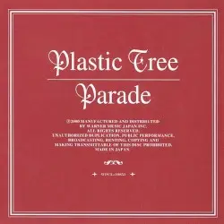 Parade by Plastic Tree