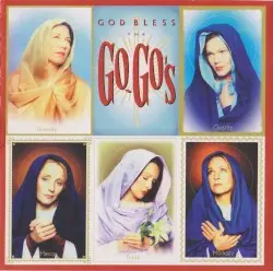 God Bless the Go‐Go’s by Go‐Go’s