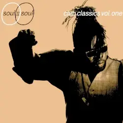 Club Classics Vol. One by Soul II Soul