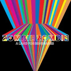 A Land for Renegades by Zombie Zombie