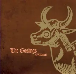 Occasion by The Goslings