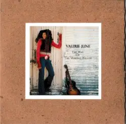 The Way of the Weeping Willow by Valerie June
